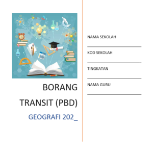 Borang Transit PBD - GEOGRAFI Tingkatan 1